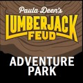 Paula Deen's Lumberjack Feud Adventure Park : SAVE 20%