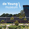 De Young Museum : SAVE 10% OR MORE