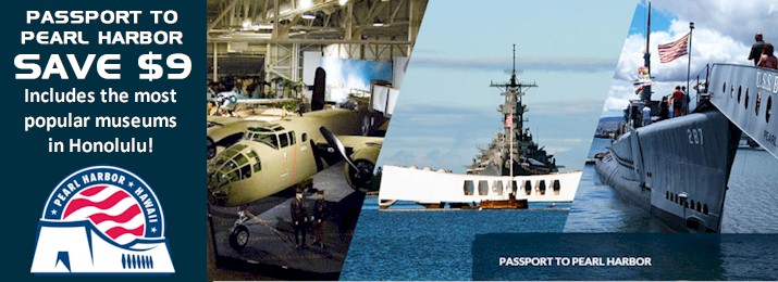 Passport to Pearl Harbor Discount Tickets. Save 10% with Coupon Code