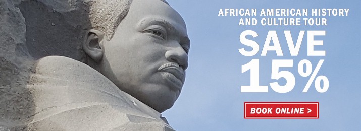 African American History and Culture Tour Discount Tickets. Save 15%